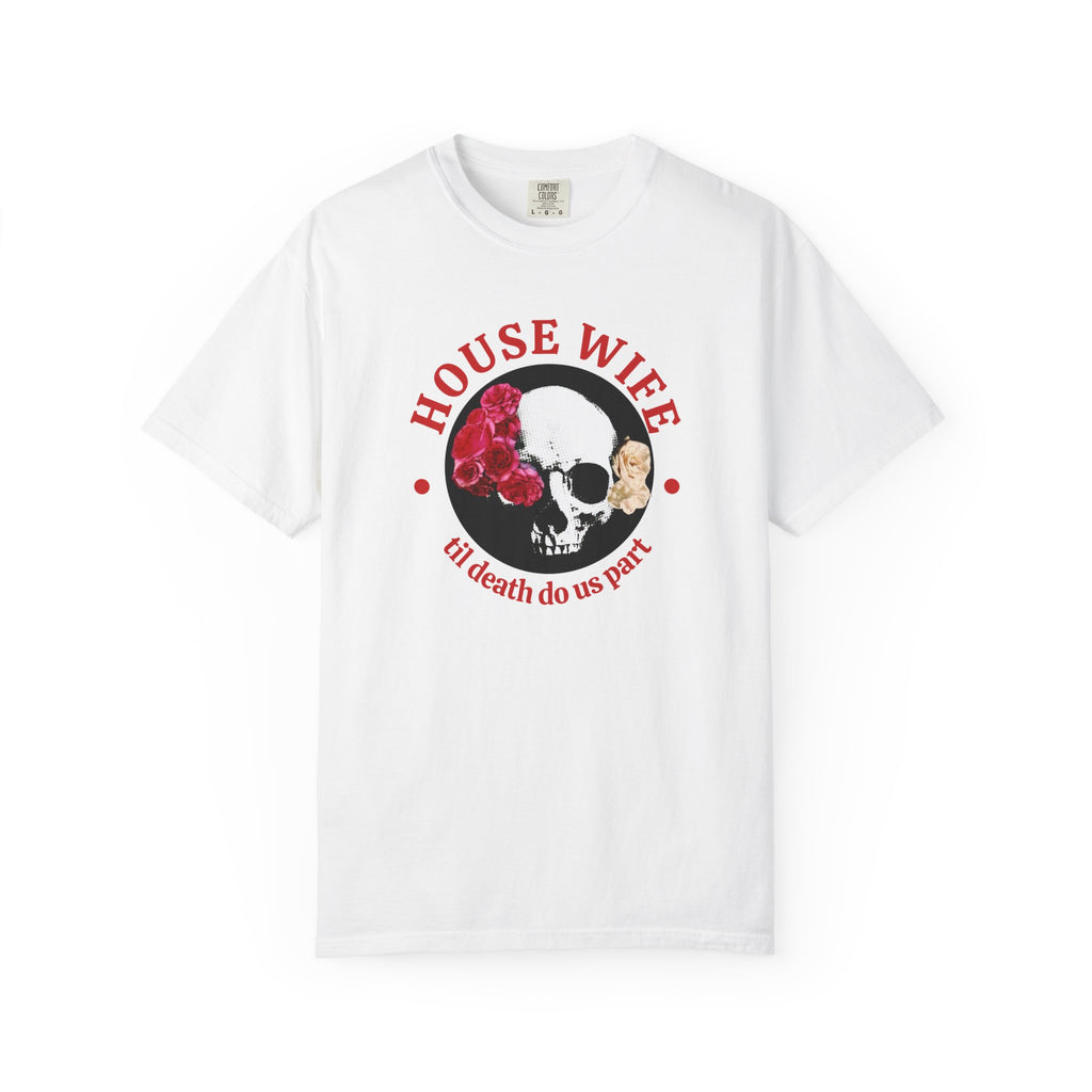 House Wife Til Death Do Us Part - Rose Skull Tee