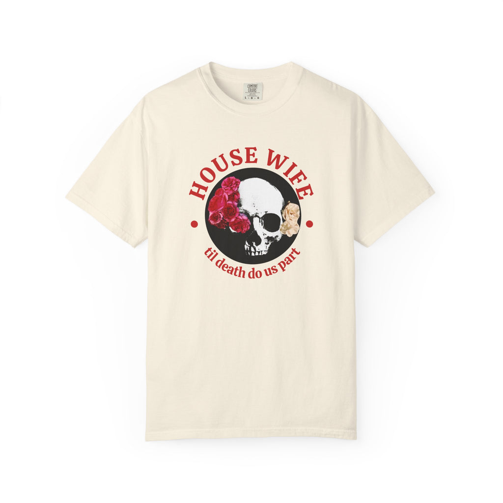 House Wife Til Death Do Us Part - Rose Skull Tee
