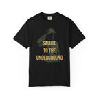 Salute To The Underground Tee